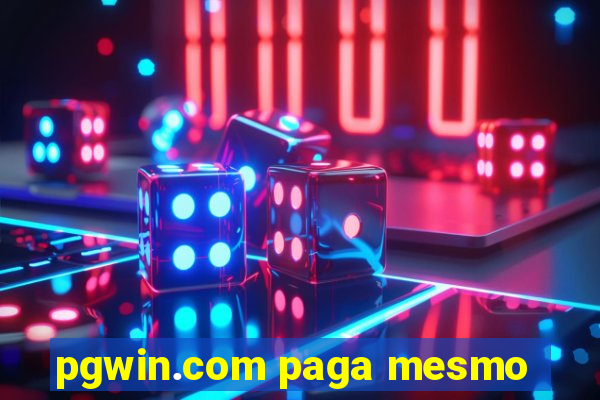 pgwin.com paga mesmo